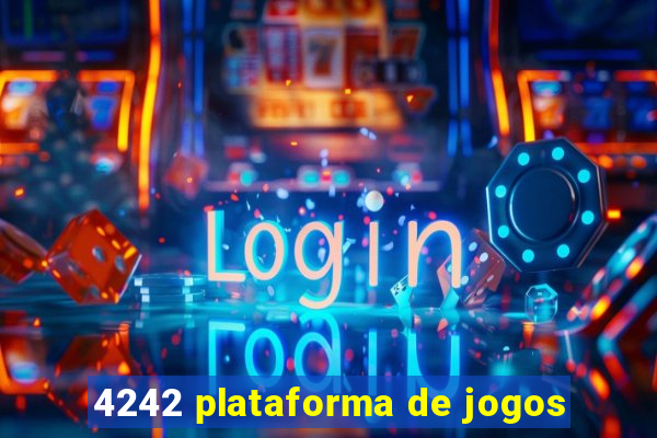 4242 plataforma de jogos